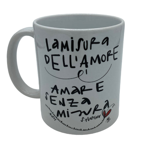 "THE MEASURE OF LOVE..." MUG