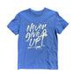 MAGLIETTA "NEVER GIVE UP"