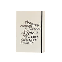 Quaderno Non Rimandare A Domani Il Bene Che Puoi Fare Oggi