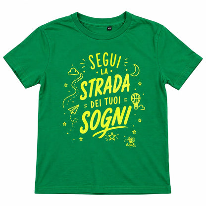 MAGLIETTA BAMBINO "SEGUI LA STRADA DEI TUOI SOGNI"
