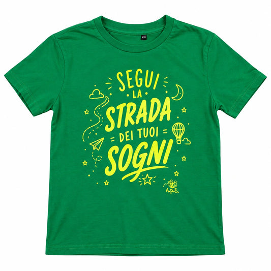 MAGLIETTA BAMBINO "SEGUI LA STRADA DEI TUOI SOGNI"