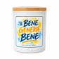 Candela profumata «Il bene genera bene»