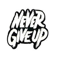 SPILLA NEVER GIVE UP