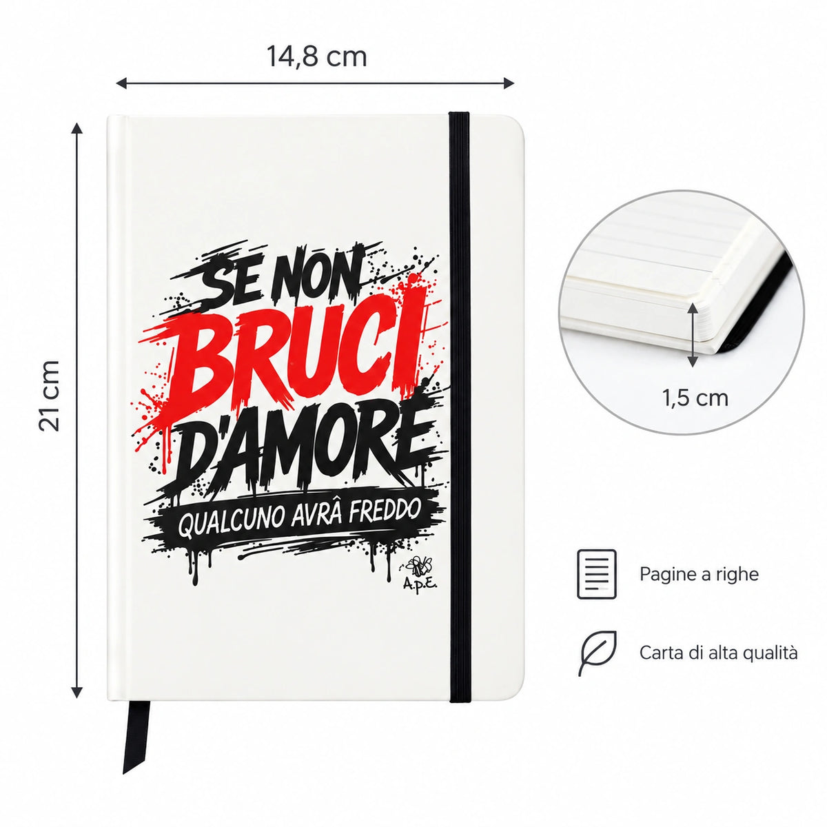 Quaderno Se non bruci d'amore, qualcuno avrà freddo