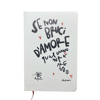 Quaderno Se Non Bruci D'Amore Qualcuno Avrà Freddo
