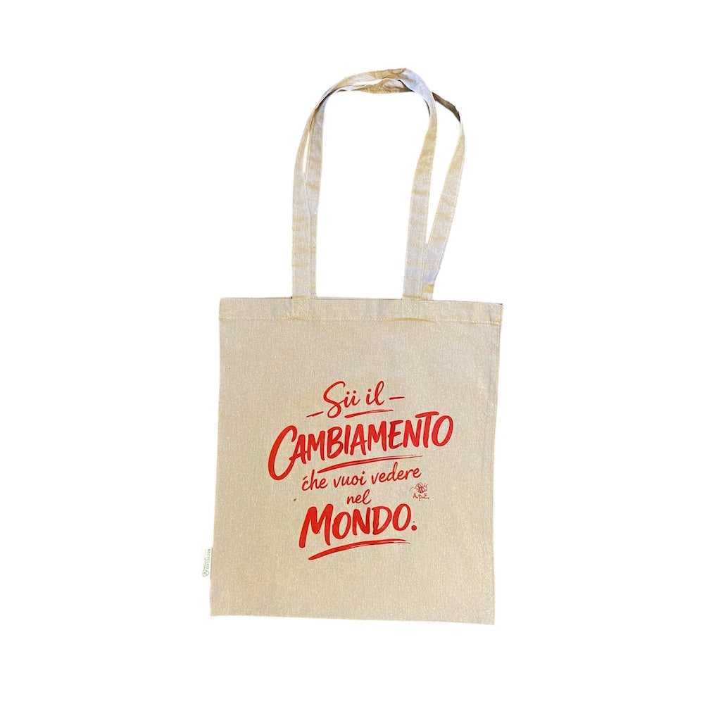 Shopper Cotone Riciclato "Sii il Cambiamento che Vuoi Vedere nel Mondo" - Certificata GRS